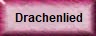Drachenlied